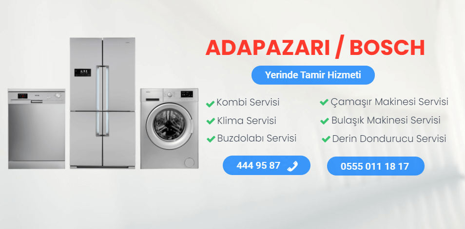 Adapazarı Bosch Servisi